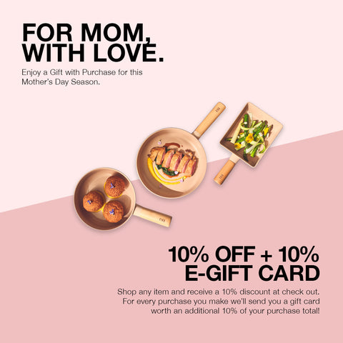 Alt text: "Promotional image for a Mother's Day sale on a pink background. The text 'FOR MOM, WITH LOVE.' at the top, followed by 'Enjoy a Gift with Purchase for this Mother's Day Season.' Below, a visual arrangement features a frying pan with grilled chicken, a pot with two buns, and a plate of salad. The bottom text offers '10% OFF + 10% E-GIFT CARD' stating that shopping any item will receive a 10% discount and a gift card worth an additional 10% of the purchase total.